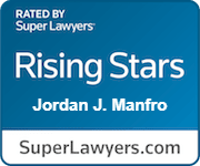 Rated By Super Lawyers | Rising Stars | Jordan J. Manfro | SuperLawyers.com